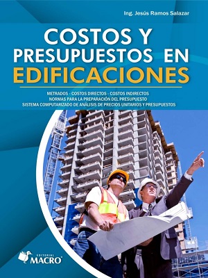 Costos y presupuestos en edificaciones - Jesus Ramos - Pirmera Edicion